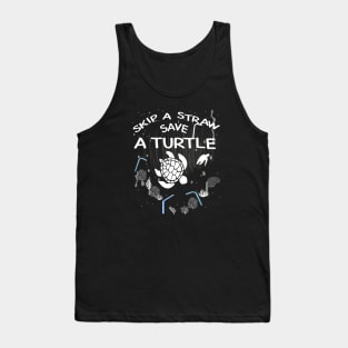 Skip a Straw Save a Turtle Anti Plastic T-Shirt Tank Top